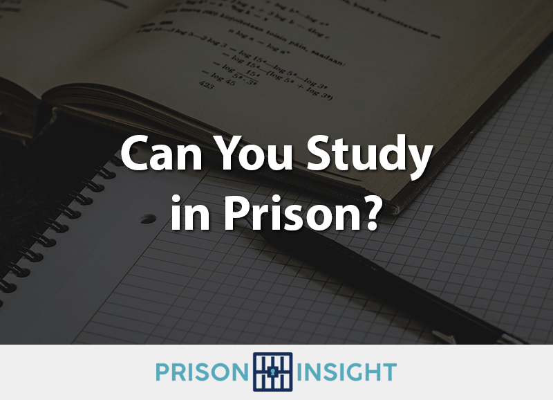 Can You Study In Prison?