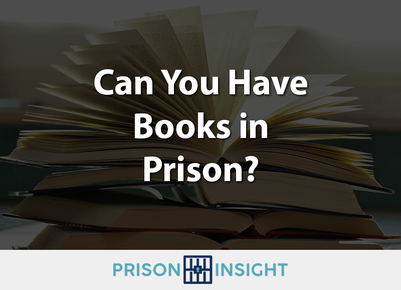 Can You Have Books In Prison?